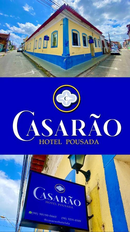 Casarao - Hotel Pousada Sao Luis  Ngoại thất bức ảnh